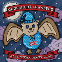 Load image into Gallery viewer, Good Night Crawlers: Classic Alternative Goes Lullaby (CD+Digital Copy)
