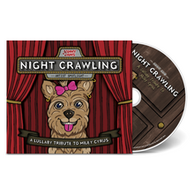 Load image into Gallery viewer, Night Crawling: A Lullaby Tribute To Miley Cyrus
