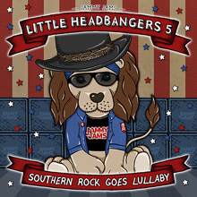 Load image into Gallery viewer, Little Headbangers 5: Southern Rock Goes Lullaby
