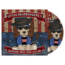 Load image into Gallery viewer, Little Headbangers 5: Southern Rock Goes Lullaby
