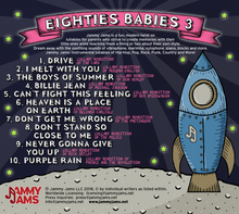Load image into Gallery viewer, Eighties Babies 3: Awesome &#39;80s Go Lullaby, Vol. 3
