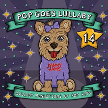 Load image into Gallery viewer, Pop Goes Lullaby 14
